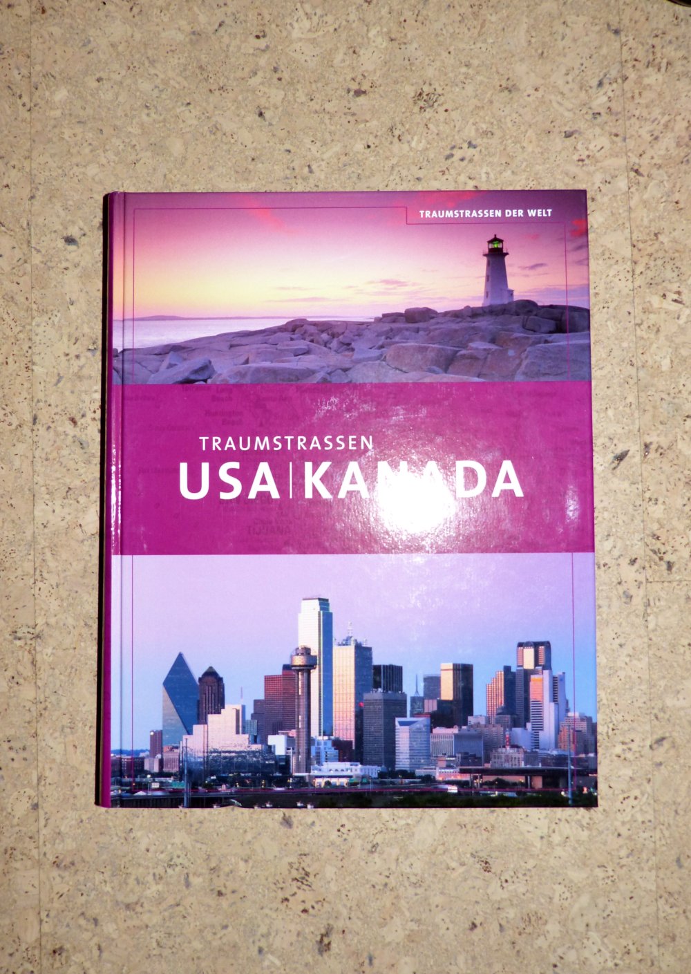 Traumstrassen USA und Kanada