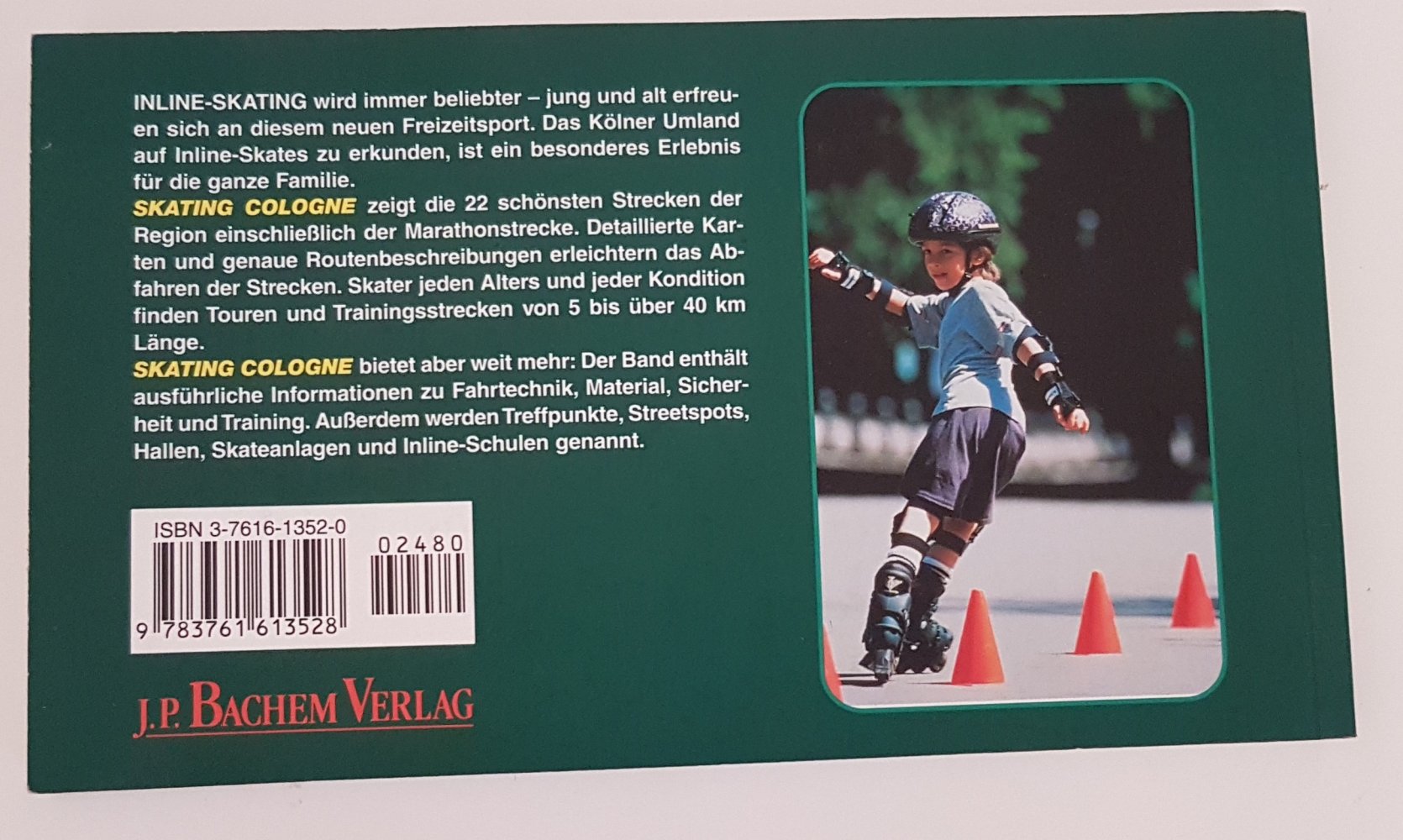 Skating Cologne - Die schönsten Inline Touren