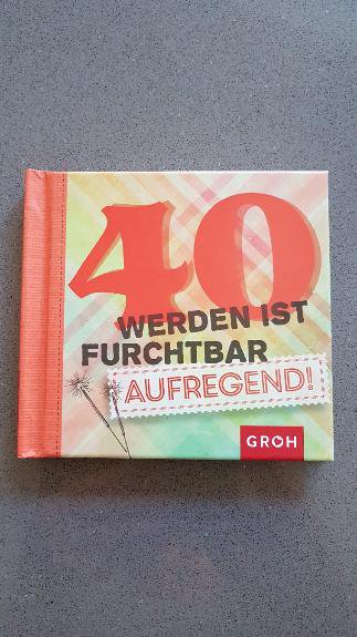 Buch - 40 werden ist furchtbar aufregend - NEU