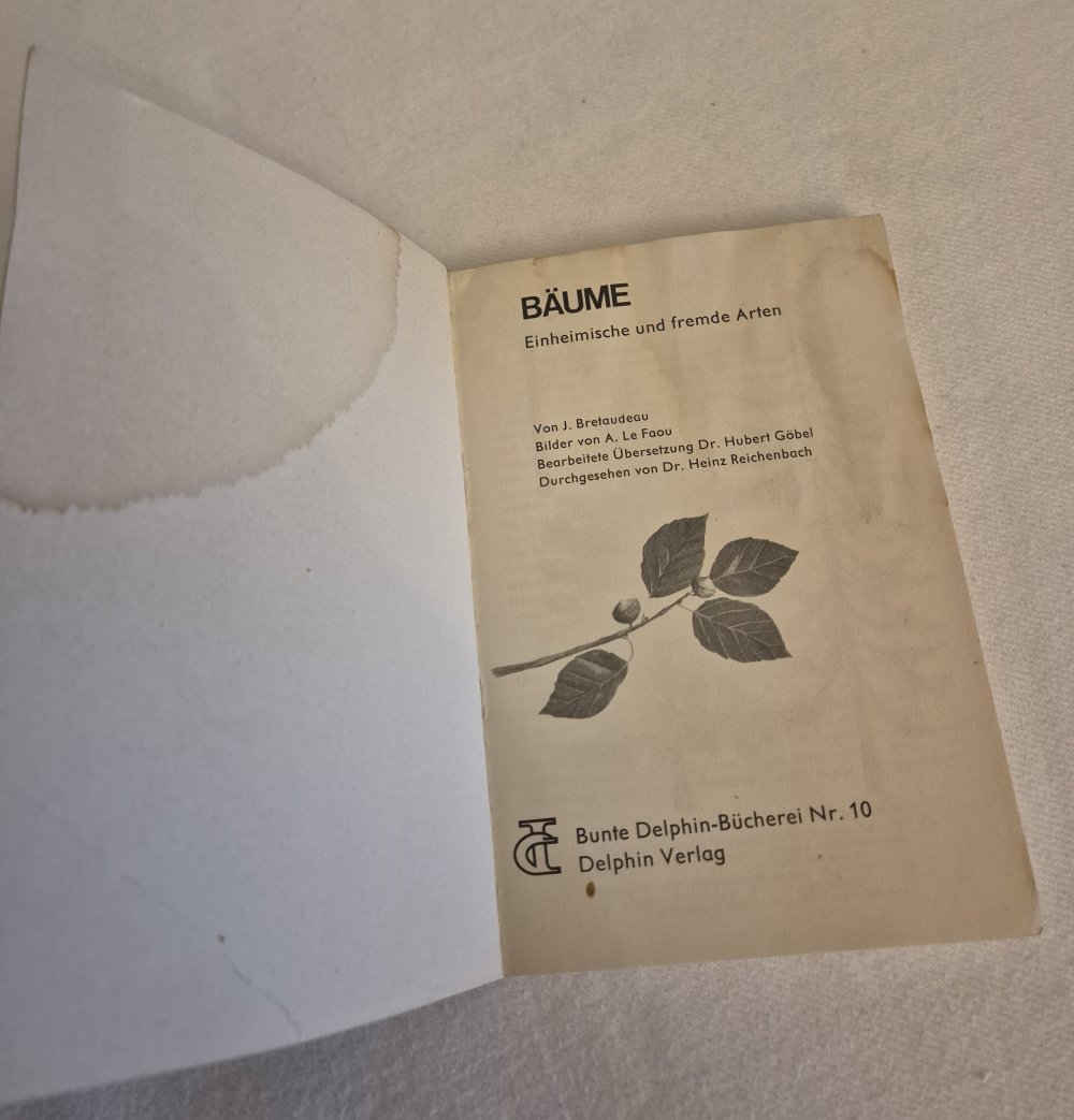 Bunte Delphin-Bücherei Nr. 10, Bäume, Einheimische und fremde Art