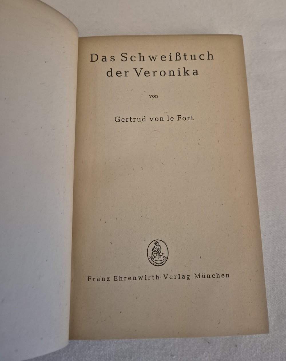 Gertrud von le Fort, Das Schweißtuch der Veronika Teil 1 von 1948
