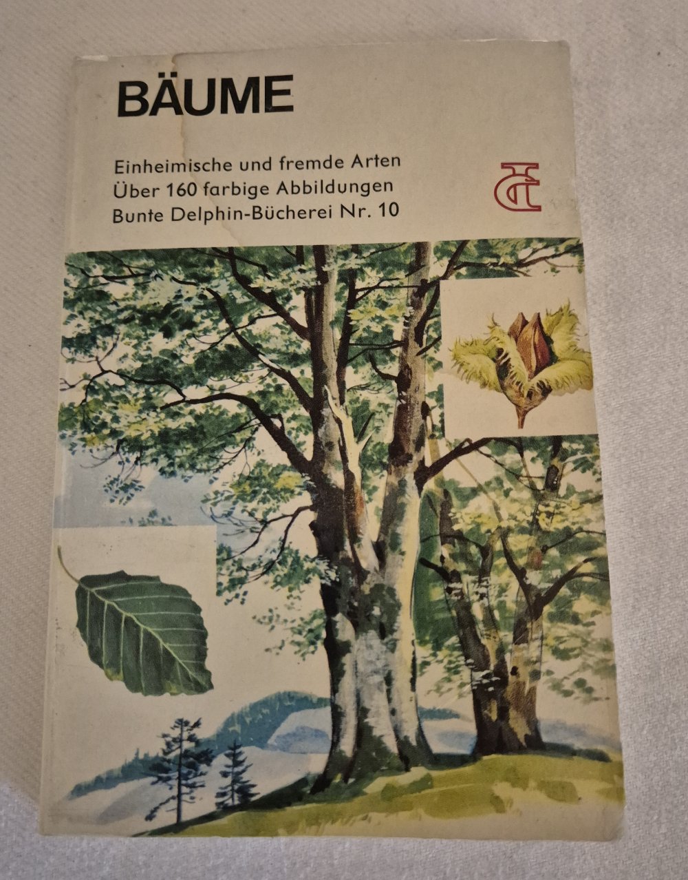 Bunte Delphin-Bücherei Nr. 10, Bäume, Einheimische und fremde Art