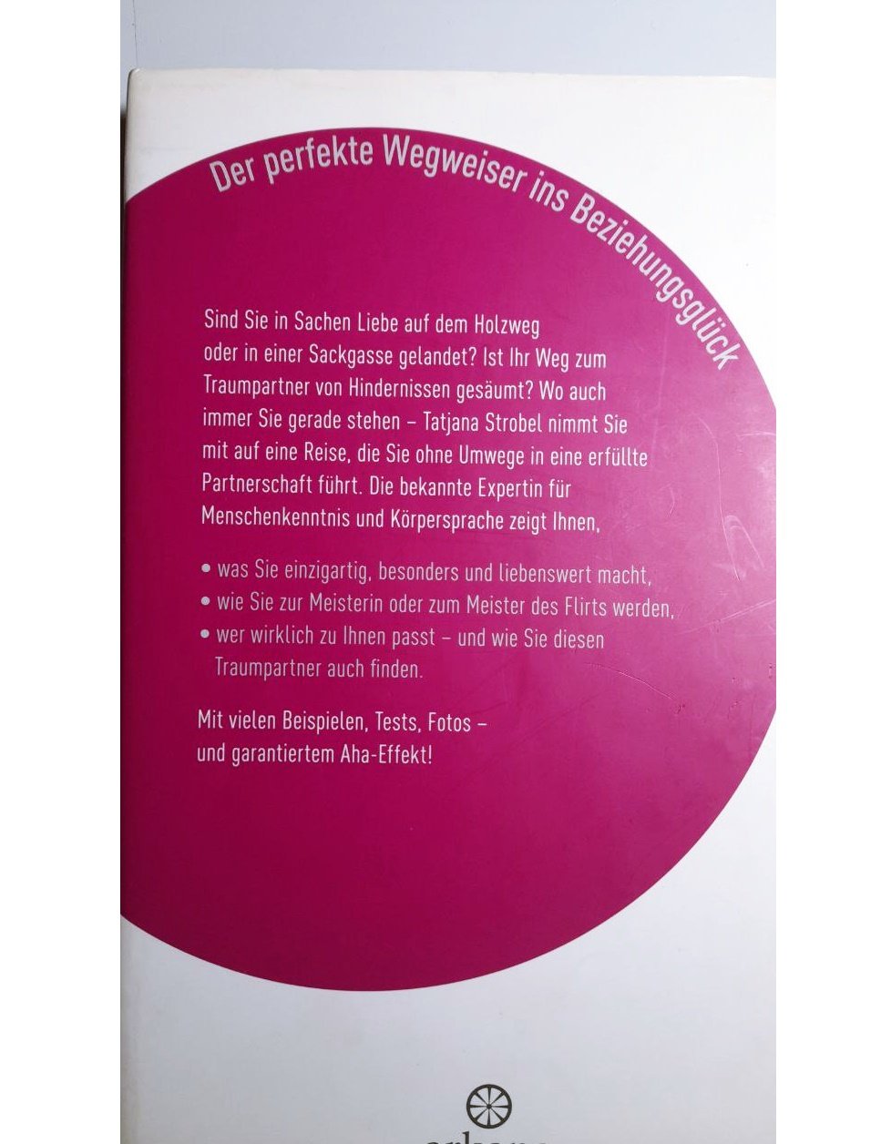 Ich weiß, wer zu dir passt Tatjana D. Strobel