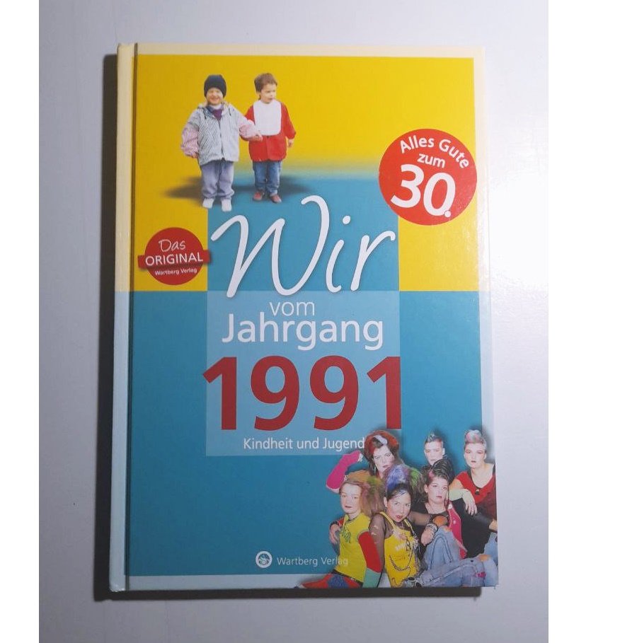 Wir vom Jahrgang 91 90er Buch