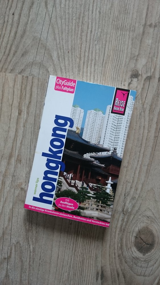 Reise Know-How CityGuide Hongkong: Reiseführer mit Faltplan