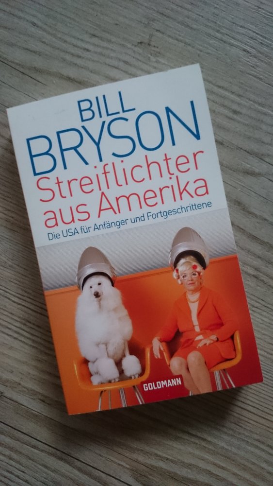 Streiflichter aus Amerika: Die USA für Anfänger und Fortgeschrittene