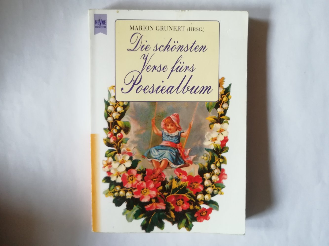 Die schönsten Verse fürs Poesiealbum
