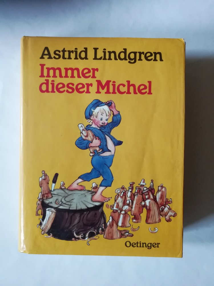 Immer dieser Michel / Gesamtausgabe - Michel in der Suppenschüssel - Michel muß mehr Männchen machen - Michel bringt die Welt in Ordnung