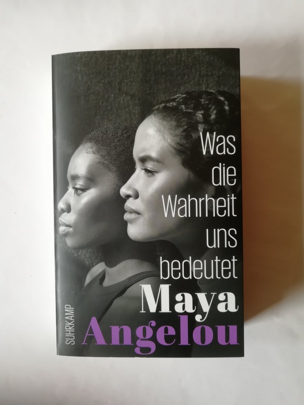 Was die Wahrheit uns bedeutet - ( Maya Angelous Memoire 4 )