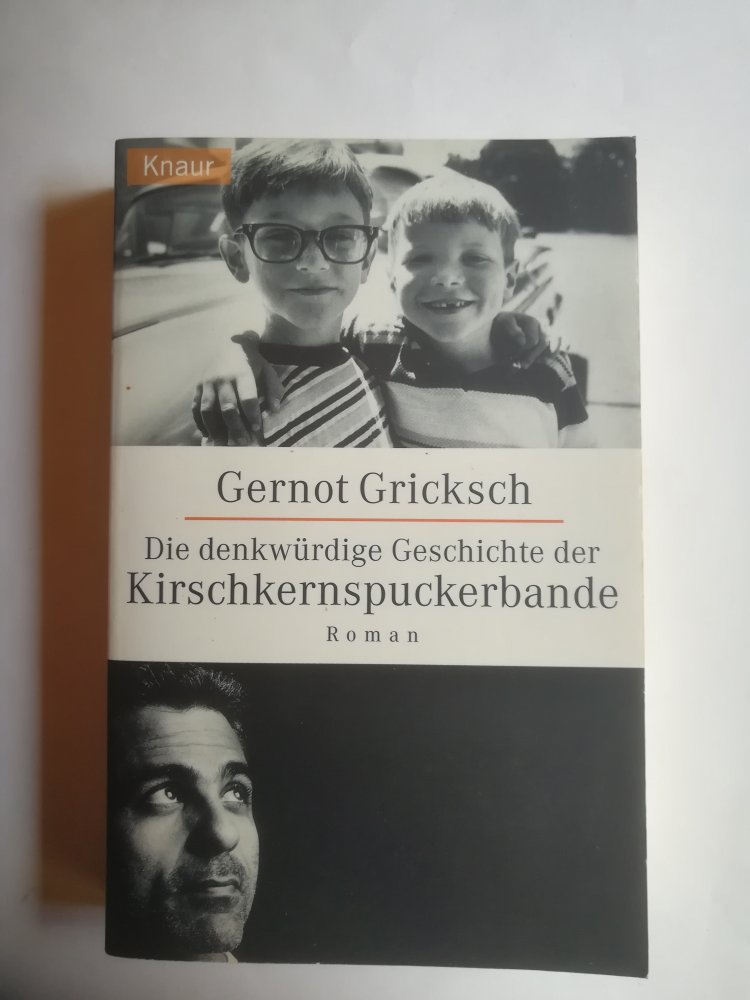 Die denkwürdige Geschichte der Kirschkernspuckerbande