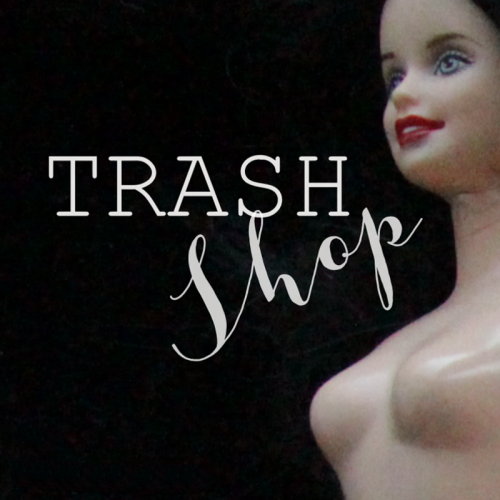 Trash-Shop