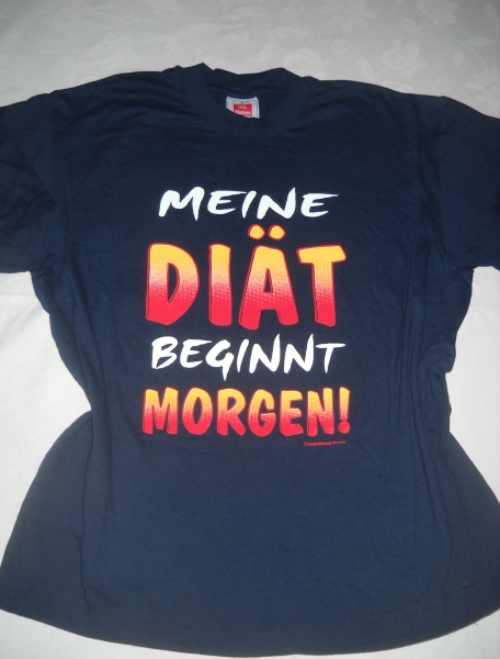 T- Shirt Fun Spruch: 